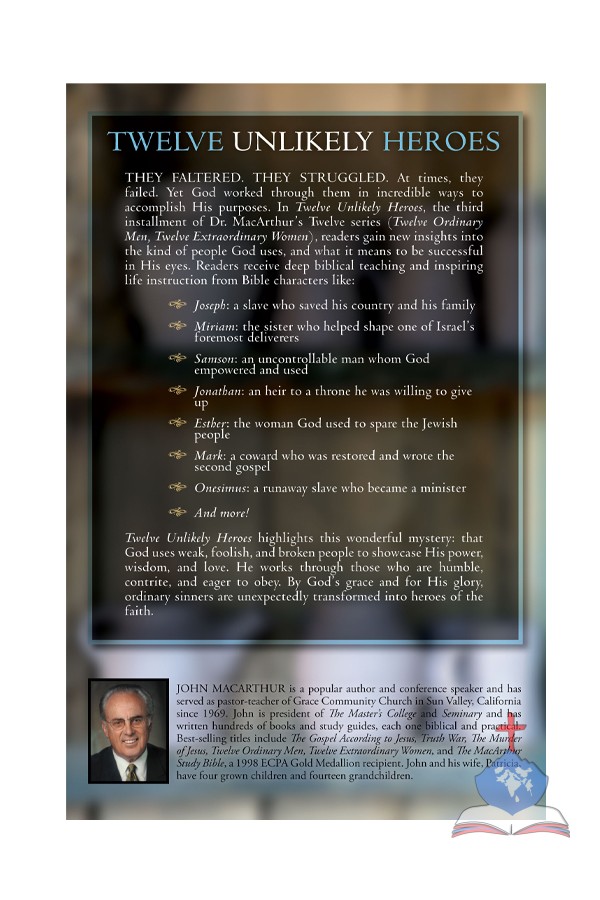 Twelve Unlikely Heroes