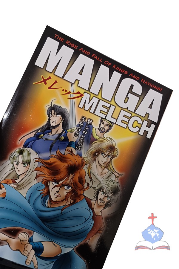 Manga Melech; The Rise And Fall Of Kings And Nations