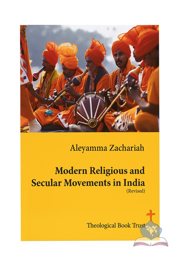 Modern Religious and Secular Movements in India (Revised)