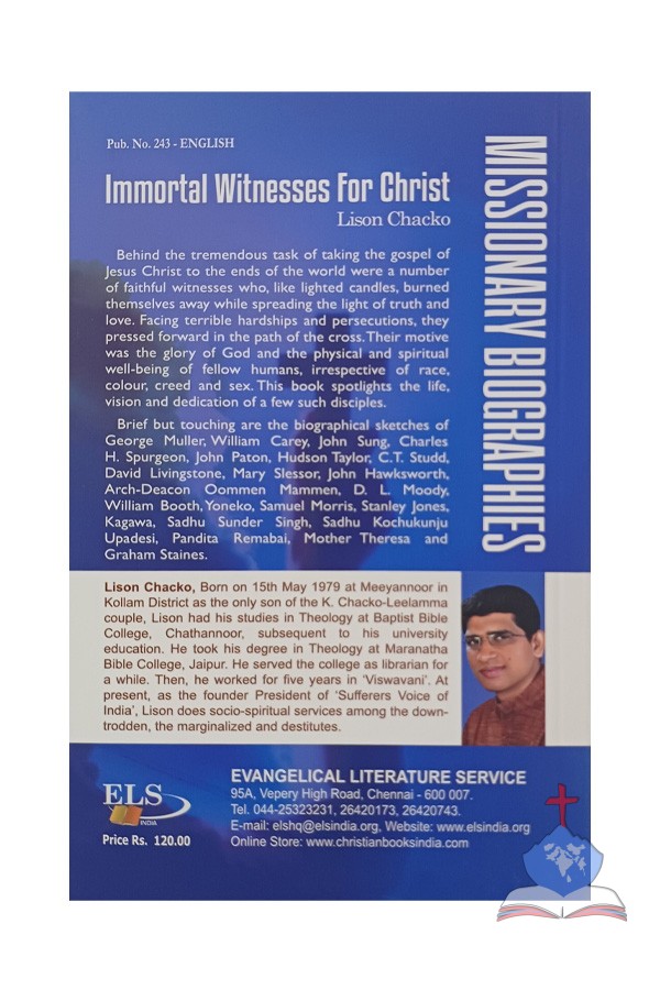 Immortal Witnesses for Christ; Missionary Biographies