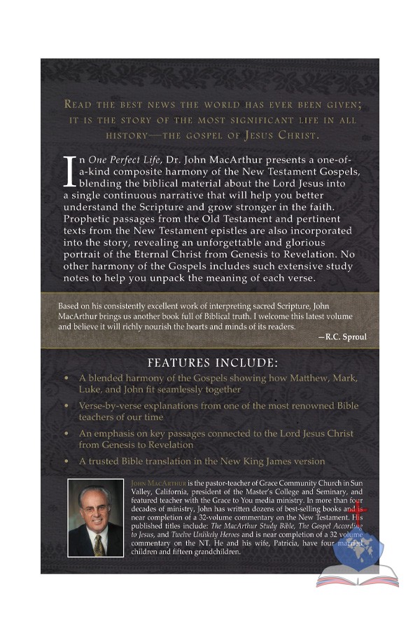 One Perfect Life; The Complete Story of the LORD Jesus