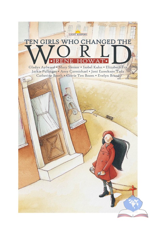 Ten Girls Who Changed The World