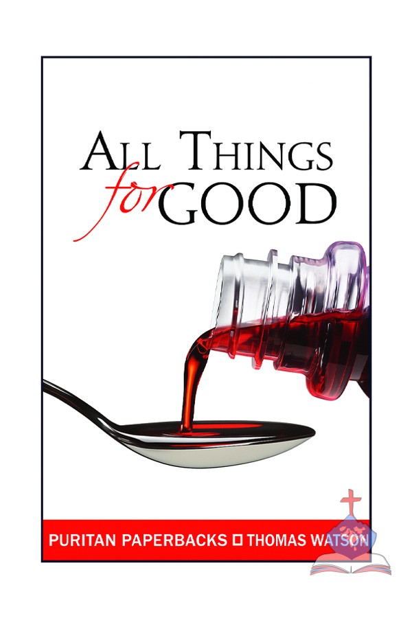 All Things For Good, Puritan Paperbacks