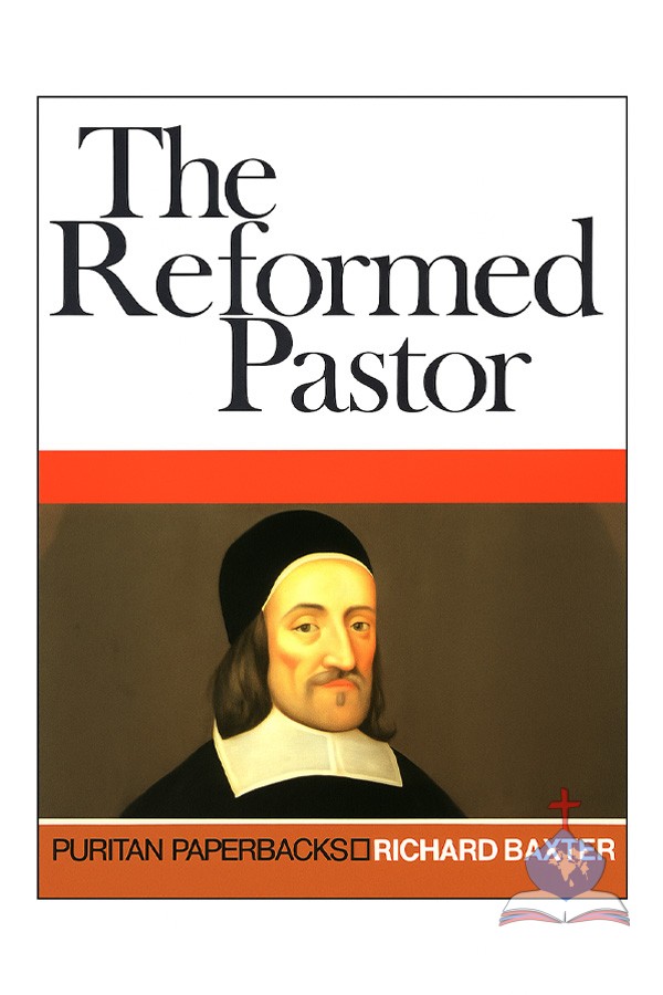 The Reformed Pastor, Puritan Paperbacks