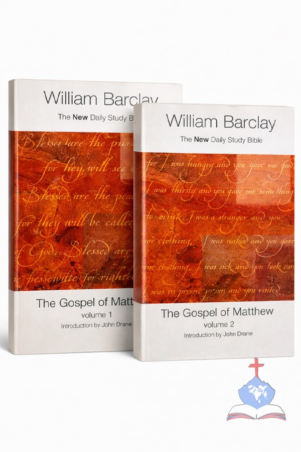 William Barclay - The Gospel of Matthew Vol 1 & 2 - New Daily Study Bible Set