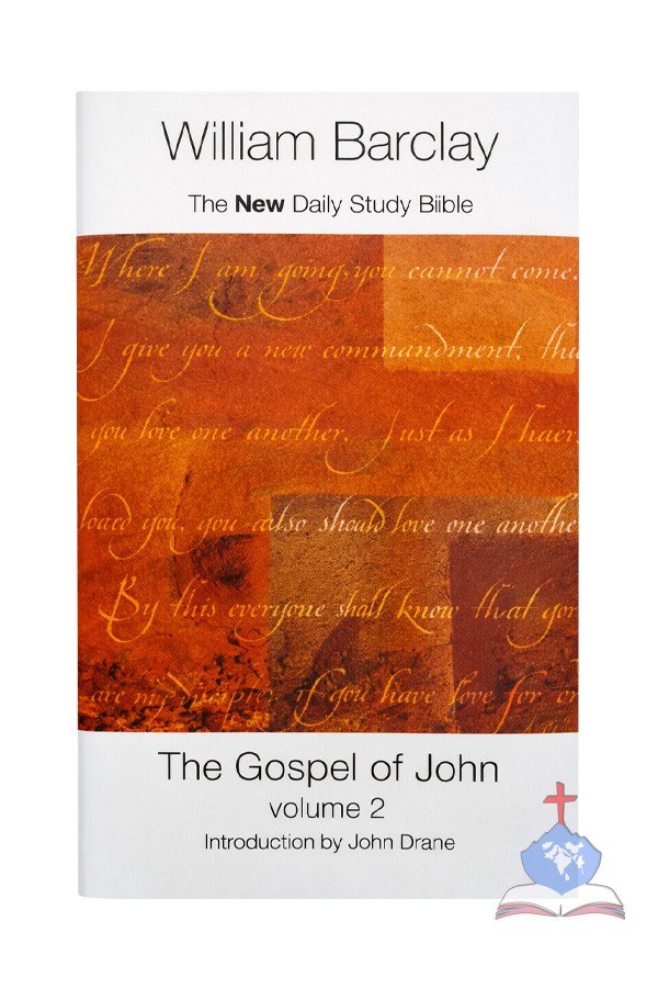 William Barclay - The Gospel of John Vol 1 & 2 - New Daily Study Bible Set