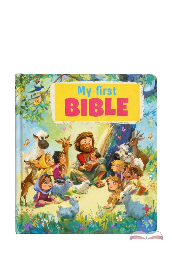 My First Bible, Timeless Bible stories for Kids