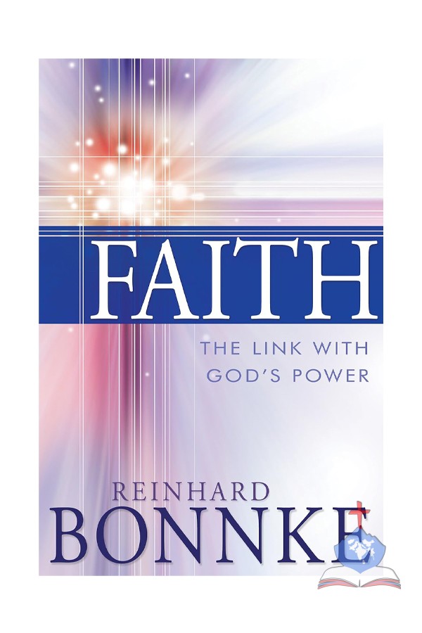 Faith: The Link with God’s Power