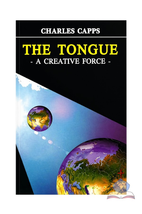 The Tongue -  A Creative Force