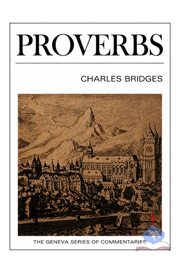 Proverbs , Geneva Series of Commentaries