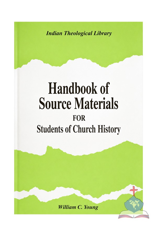 Handbook of Source Materials for Students of Church History