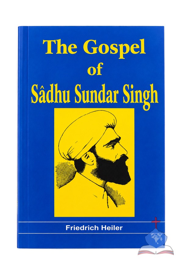 The Gospel of Sadhu Sundar Singh